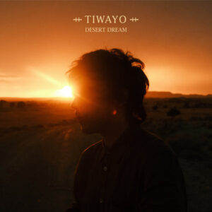 The Audiophile Album: Tiwayo “Desert Dream”